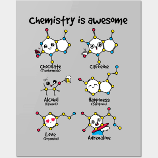 chemistry is awesome Posters and Art